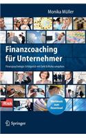 Finanzcoaching Fur Unternehmer: Finanzpsychologie: Erfolgreich Mit Geld & Risiko Umgehen. Mit Workbook Zum Download