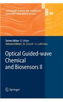 Optical Guided-Wave Chemical and Biosensors II