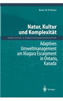 Natur, Kultur Und Komplexität