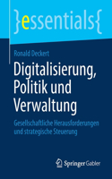 Digitalisierung, Politik Und Verwaltung