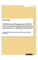 TOPSIM General Management, COPYFIX AG im Unternehmensplanspiel. Erarbeitung eines Berichts zur 