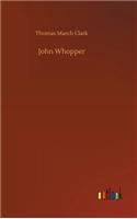 John Whopper