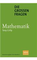 Die großen Fragen - Mathematik