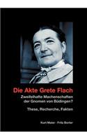 Die Akte Grete Flach