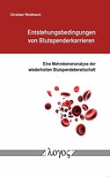 Entstehungsbedingungen Von Blutspenderkarrieren