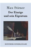 Der Einzige und sein Eigentum: (German)