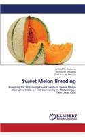 Sweet Melon Breeding