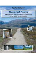 Pilgern nach Norden