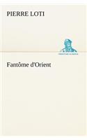 Fantôme d'Orient