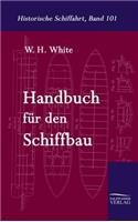 Handbuch Fur Den Schiffbau