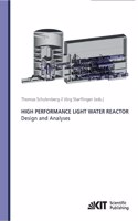 High Performance Light Water Reactor