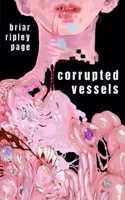 Corrupted Vessels