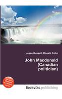 John MacDonald (Canadian Politician)