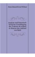 Analyse und historisch-kritische Grundlegung des Traktats de eodem et diuerso des Adelard von Bath