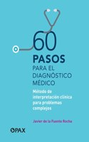 60 Pasos Para El Diagnóstico Médico