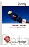 Walter Centeno: (English)