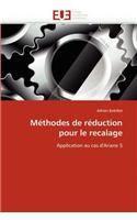 M�thodes de R�duction Pour Le Recalage