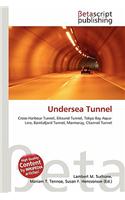 Undersea Tunnel: (English)