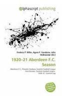 1920-21 Aberdeen F.C. Season: (English)