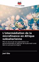 L'intermédiation de la microfinance en Afrique subsaharienne