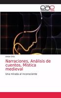 Narraciones, Análisis de cuentos, Mística medieval