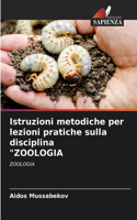 Istruzioni metodiche per lezioni pratiche sulla disciplina 