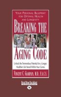 Breaking The Aging Code