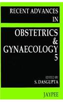 Recent Advances in Obstetrics and Gynaecology (Vol 5)