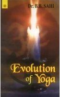 Evolution of Yoga
