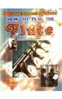 How To Play The Flute