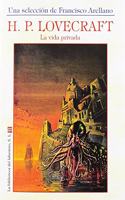 La vida privada de H.P. Lovecraft