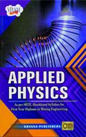 Applied Physics (As Per SBTE, Jharkhand Syllabus for First Year Diploma in Mining Engineering)Applied Physics (As Per SBTE, Jharkhand Syllabus for ... for First Year Diploma in Mining Engineering)