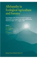 Allelopathy in Ecological Agriculture and Forestry