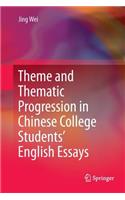 Theme and Thematic Progression in Chinese College Students' English Essays