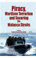 Piracy, Maritime Terrorism and Securing the Malacca Straits