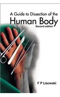 Guide to Dissection of the Human Body, a (2nd Edition)