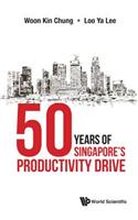 50 Years of Singapore's Productivity Drive