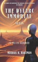 Dylarc Immortal