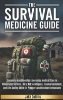 Survival Medicine Guide