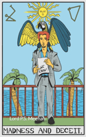 Madness And Deceit