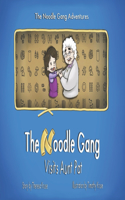 Noodle Gang Visits Aunt Pat