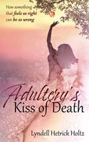 Adultery's Kiss of Death