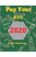 Pay Your Bills: Budgeting Notebook