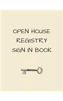 Open House Registry Sign In Book: Visitor Registration Book - Real Estate Brokers, Estate Agents, Home Sellers & FSBO Supplies
