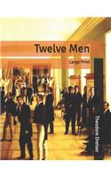 Twelve Men