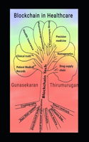 Blockchain Technology in Healthcare