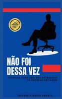 Não Foi Dessa Vez