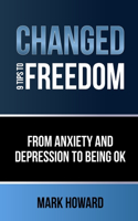Changed - 9 Tips to Freedom