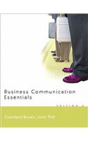 Business Communication Essentials and Peak Performance Grammar and Mechanics 2.0 CD Value Package (Includes Onekey Blackboard, Student Access Kit, Business Communication Essentials)