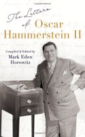 The Letters of Oscar Hammerstein II